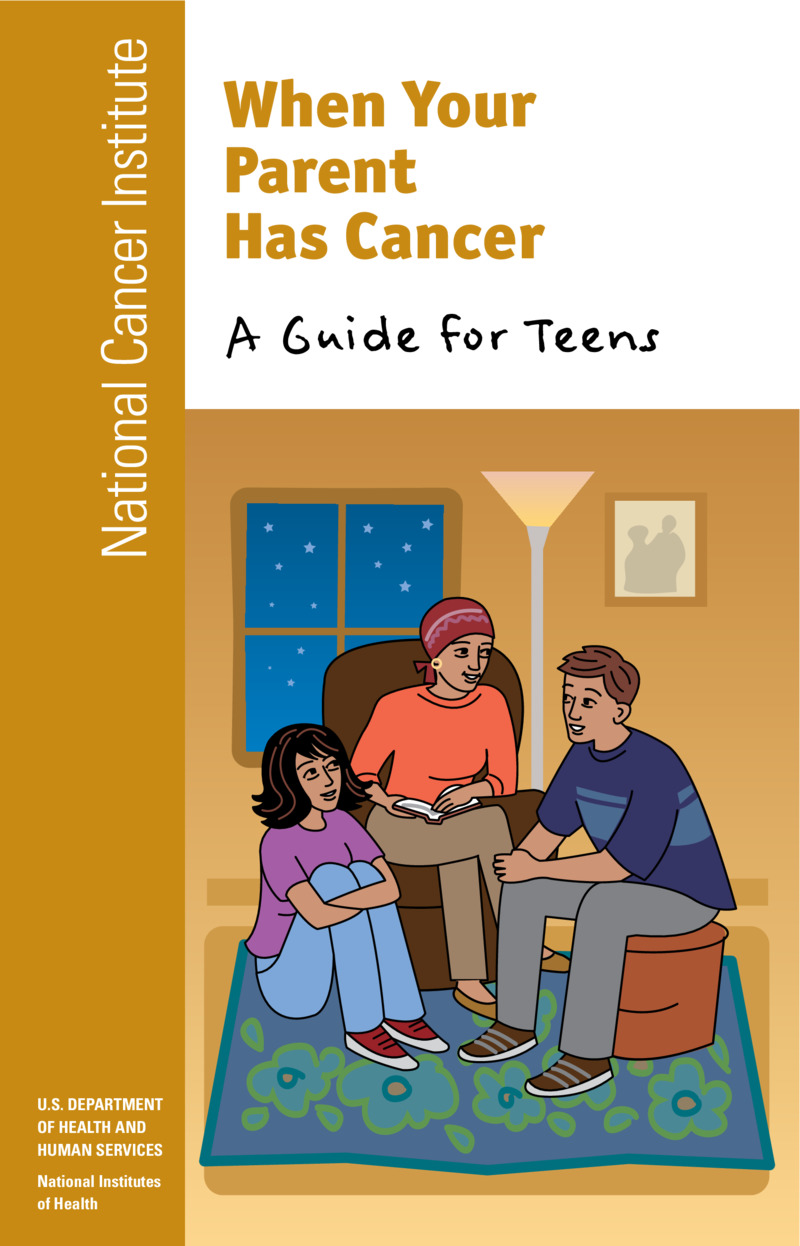 text-when-your-parent-has-cancer-a-guide-for-teens-healthclips-online