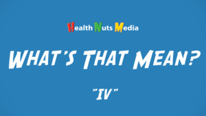 Thumbnail image for "IV: What's That Mean?"