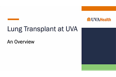 Thumbnail image for "Lung Pre-Transplant Education Presentation"